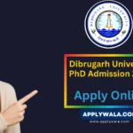 Dibrugarh-University-PhD-Admission-2025