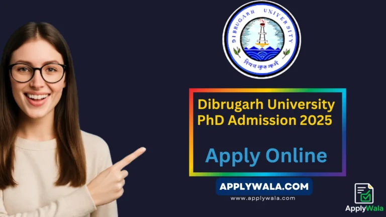 Dibrugarh-University-PhD-Admission-2025
