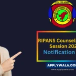 RIPANS-admission-counselling-notification-for-SESSION-2025