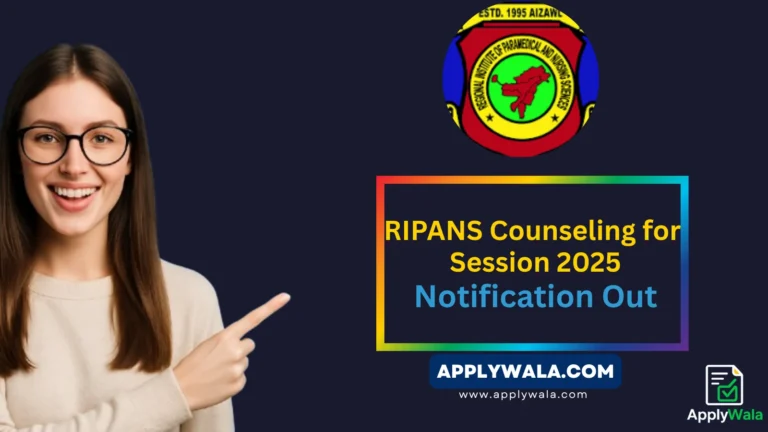 RIPANS-admission-counselling-notification-for-SESSION-2025