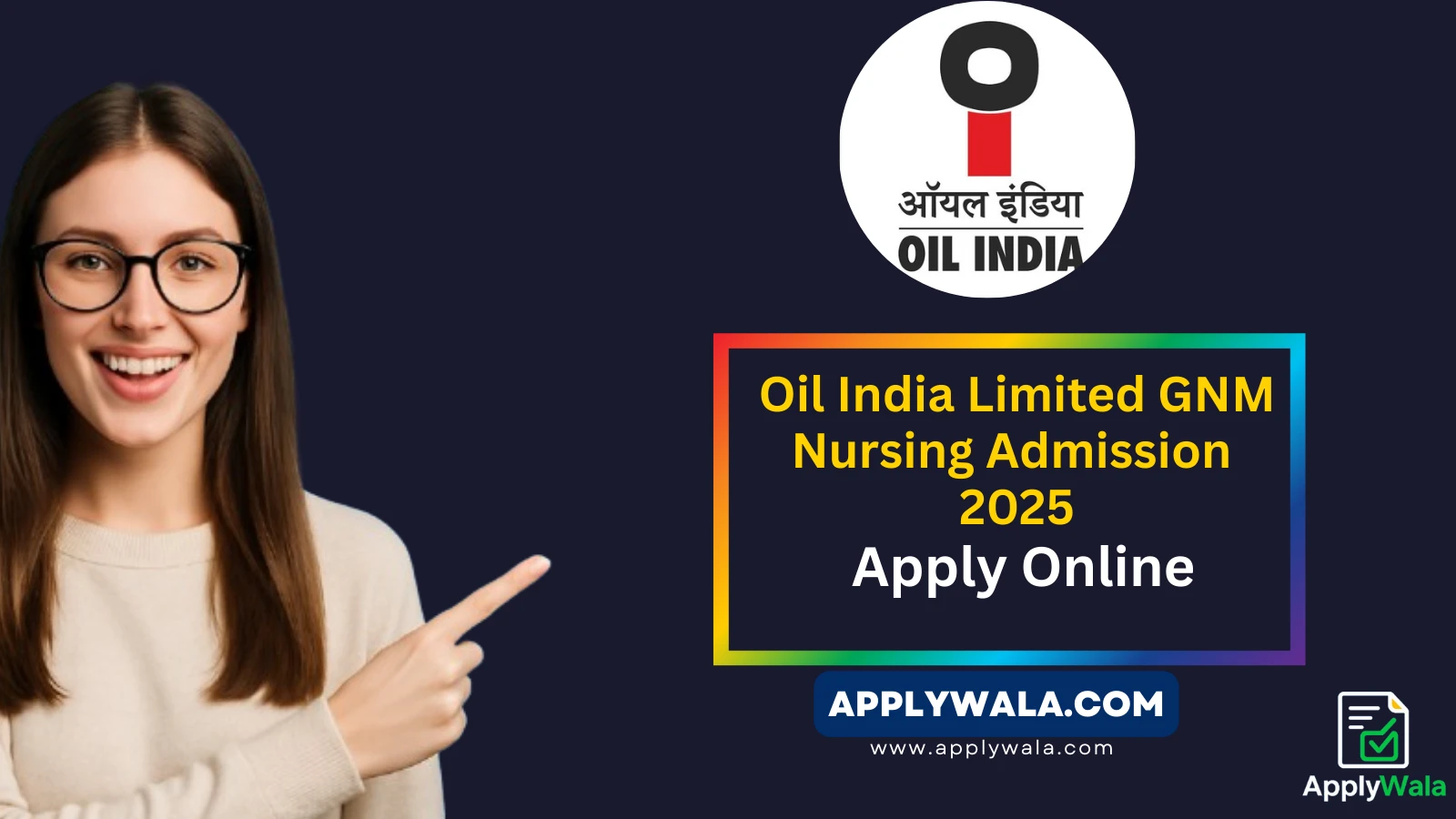 oil-india-limited-gnm-nursing-admission-2025